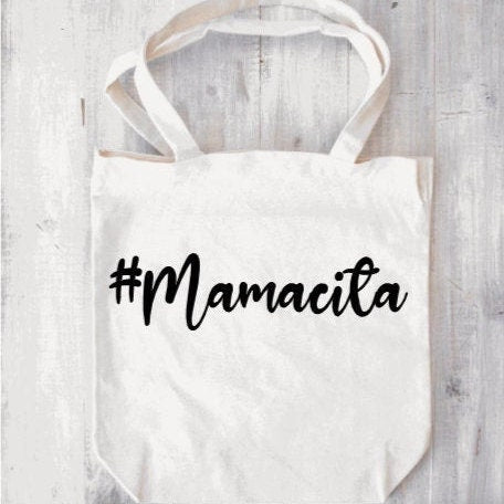 Mamacita Tote Bag, Bridesmaid Bag, Multi-purpose Canvas Bags.