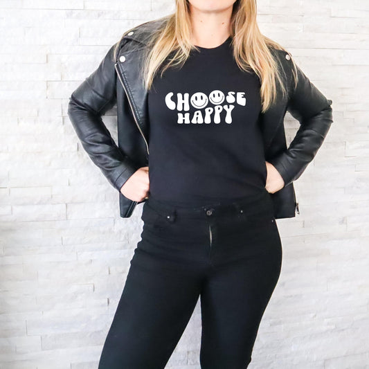 Choose Happy T-shirt/ Positive shirt/ Inspirational Girl Tee/ Empowering Women shirt