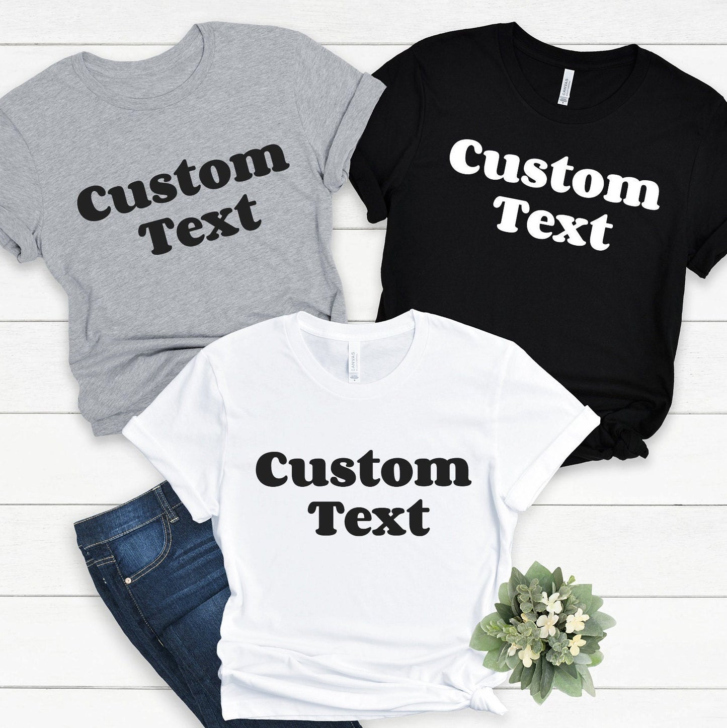 Custom Shirt, Custom Text Shirt, Custom T-shirt, Personalized Shirt, Custom Unisex Shirts, Custom Logo T-Shirt