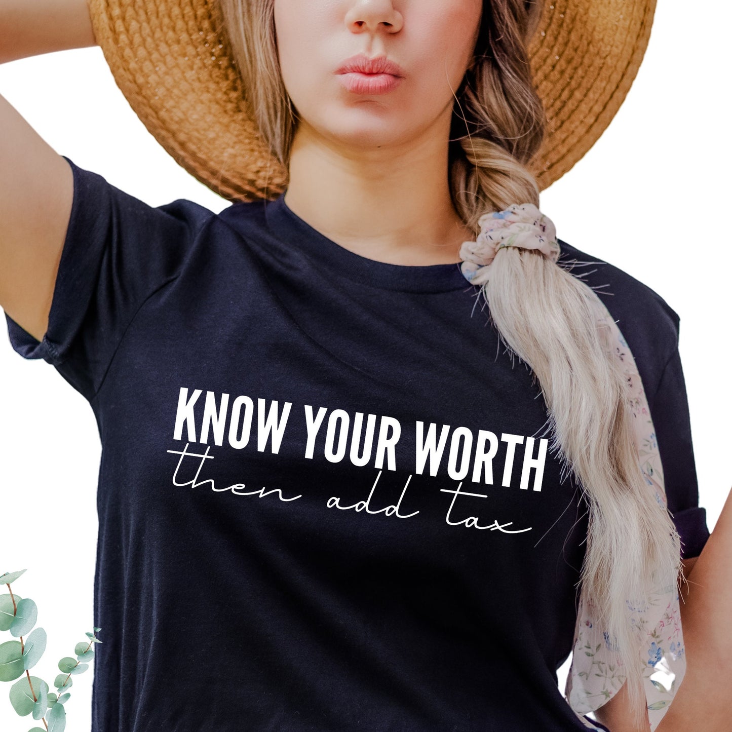 Know your worth Tee, Women Personalized T-shirt, Mom shirt, Best Motivational gift for her.